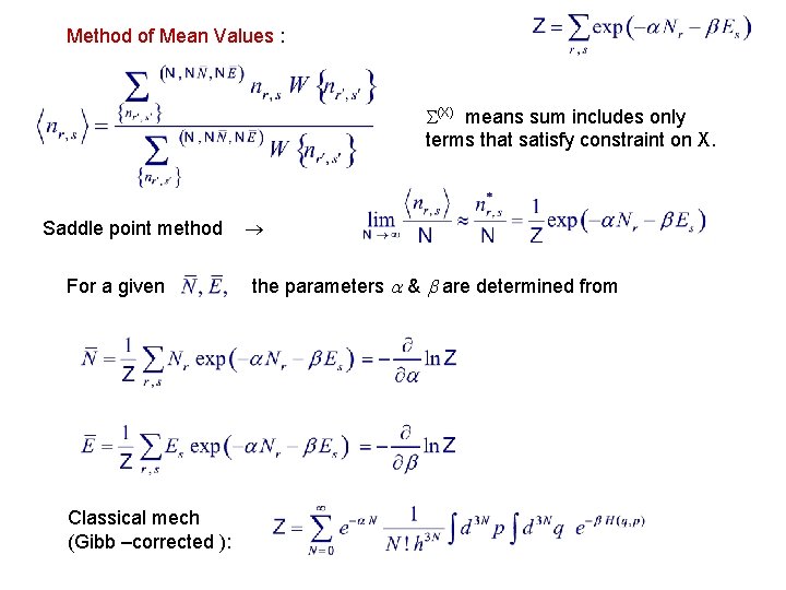 Method of Mean Values : (X) means sum includes only terms that satisfy constraint