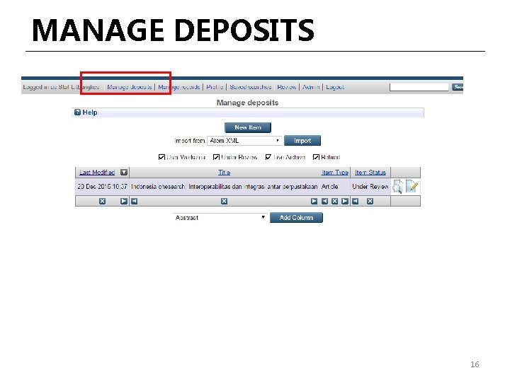 MANAGE DEPOSITS 16 