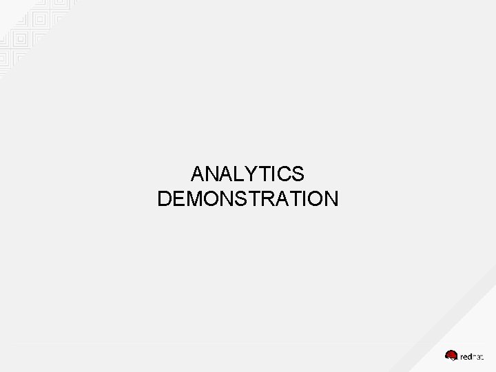 ANALYTICS DEMONSTRATION 