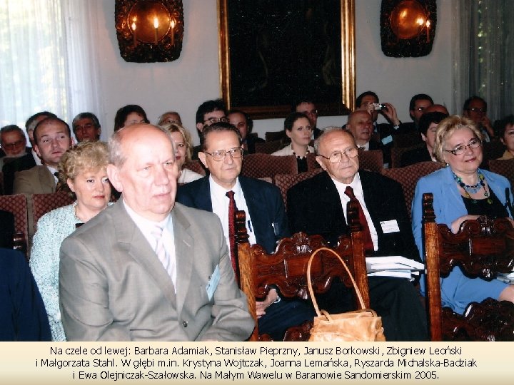 Na czele od lewej: Barbara Adamiak, Stanisław Pieprzny, Janusz Borkowski, Zbigniew Leoński i Małgorzata