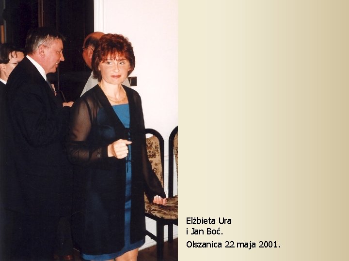 Elżbieta Ura i Jan Boć. Olszanica 22 maja 2001. 