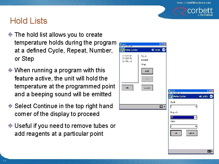 Hold Lists The hold list allows you to create temperature holds during the program