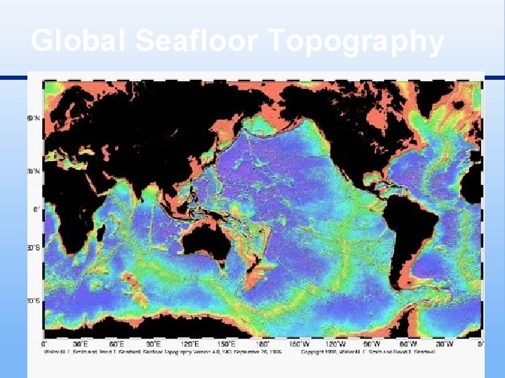 Global Seafloor Topography 