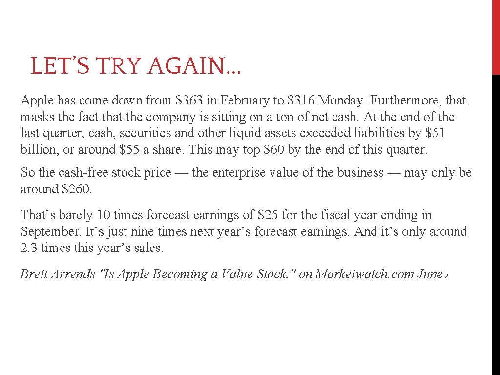 LET’S TRY AGAIN. . . Apple has come down from $363 in February to