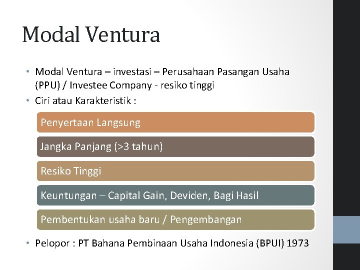 Modal Ventura • Modal Ventura – investasi – Perusahaan Pasangan Usaha (PPU) / Investee