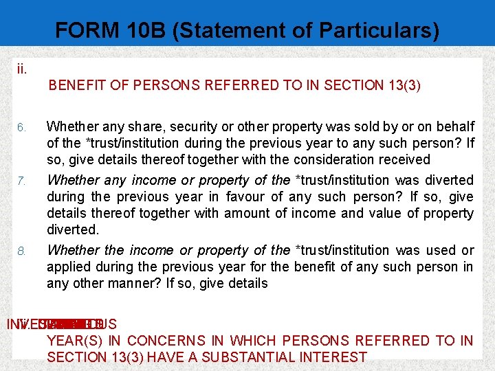 FORM 10 B (Statement of Particulars) ii. BENEFIT OF PERSONS REFERRED TO IN SECTION