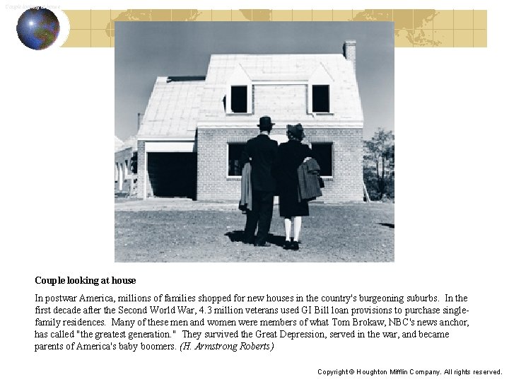 Couple looking at house In postwar America, millions of families shopped for new houses