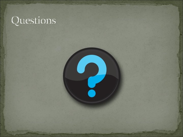 Questions 