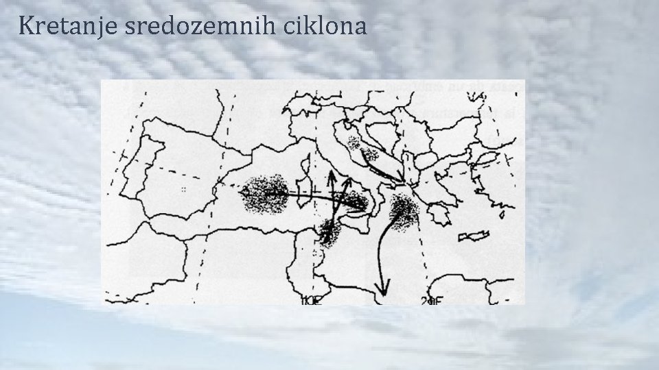 Kretanje sredozemnih ciklona 