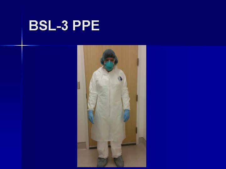 BSL-3 PPE 