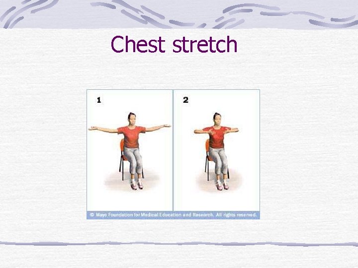 Chest stretch 