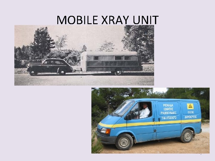 MOBILE XRAY UNIT 7 