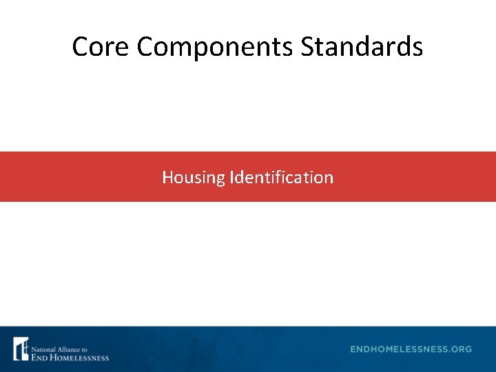 Core Components Standards Housing Identification 