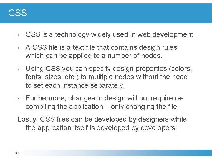 CSS • CSS is a technology widely used in web development • A CSS CSS • CSS is a technology widely used in web development • A CSS