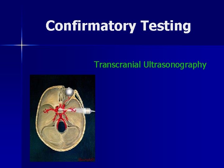 Confirmatory Testing Transcranial Ultrasonography 