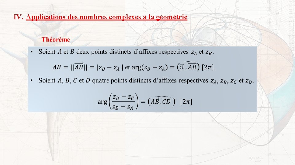 IV. Applications des nombres complexes à la géométrie 