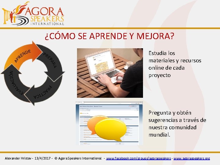 ¿CÓMO SE APRENDE Y MEJORA? Estudia los materiales y recursos online de cada proyecto