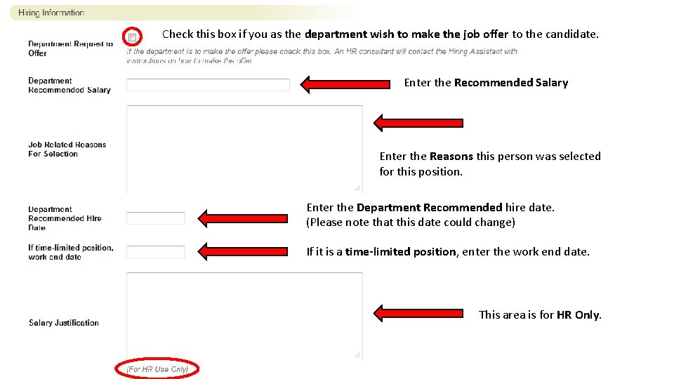 Check this box if you as the department wish to make the job offer