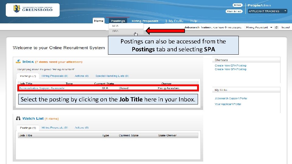 Postings can also be accessed from the Postings tab and selecting SPA Select the