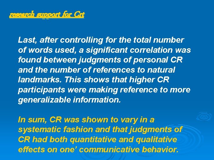 research support for Crt Last, after controlling for the total number of words used,