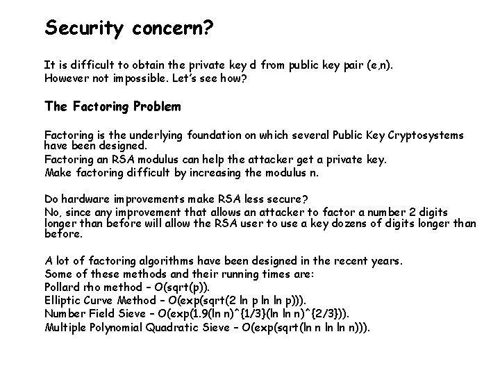 Security concern? It is difficult to obtain the private key d from public key