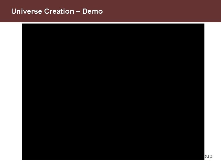 Universe Creation – Demo 