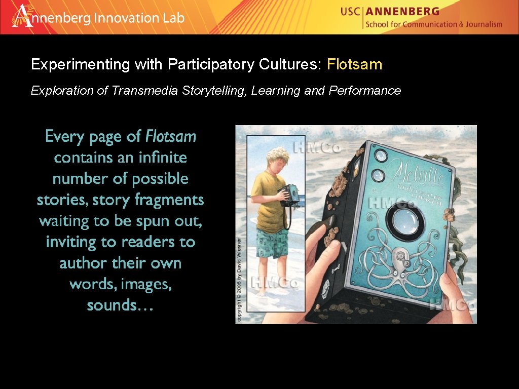 Experimenting with Participatory Cultures: Flotsam Exploration of Transmedia Storytelling, Learning and Performance 