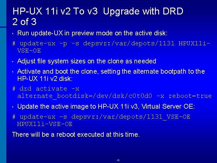HP-UX 11 i v 2 To v 3 Upgrade with DRD 2 of 3