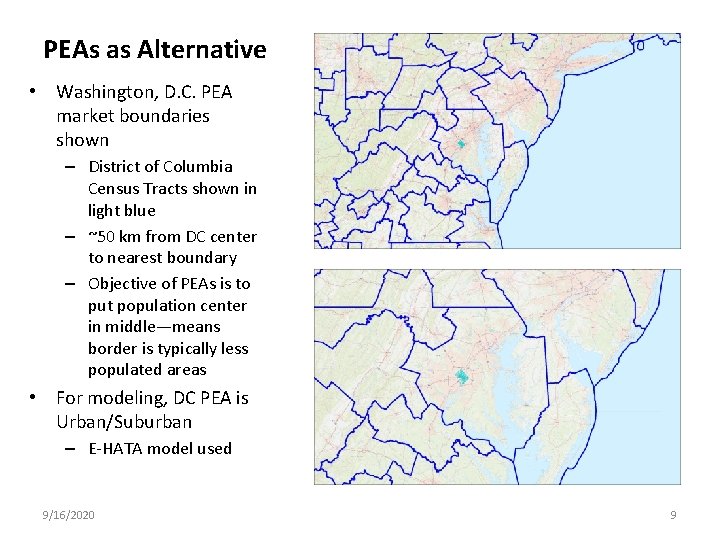 PEAs as Alternative • Washington, D. C. PEA market boundaries shown – District of