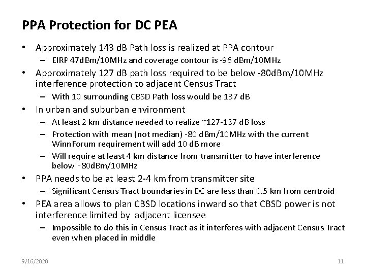 PPA Protection for DC PEA • Approximately 143 d. B Path loss is realized