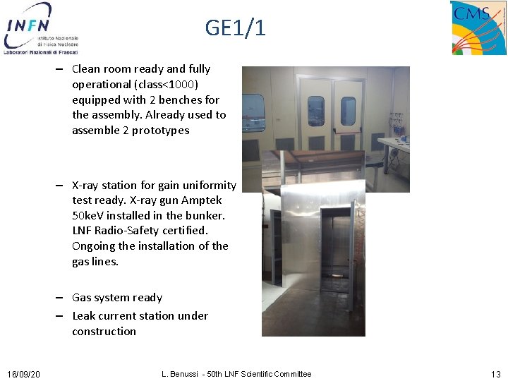 GE 1/1 – Clean room ready and fully operational (class<1000) equipped with 2 benches