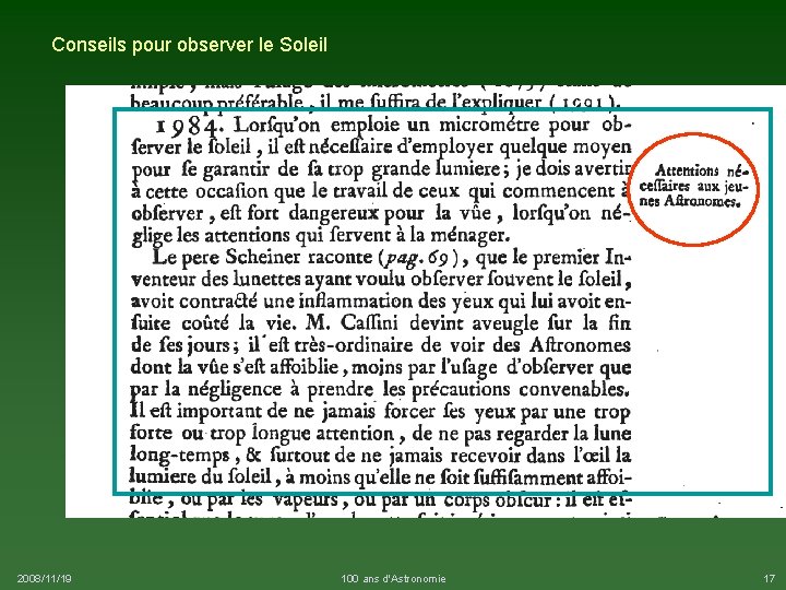 Conseils pour observer le Soleil 2008/11/19 100 ans d'Astronomie 17 