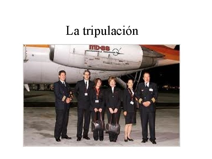 La tripulación 