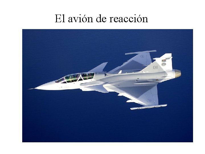 El avión de reacción 