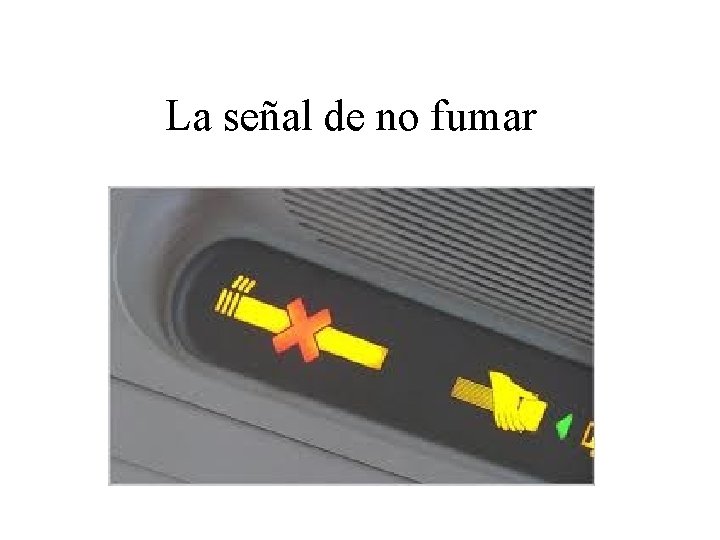 La señal de no fumar 