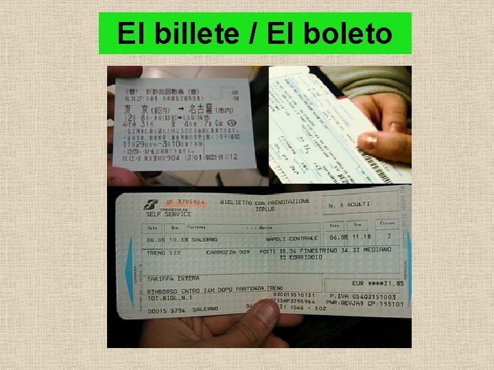 El billete / El boleto 
