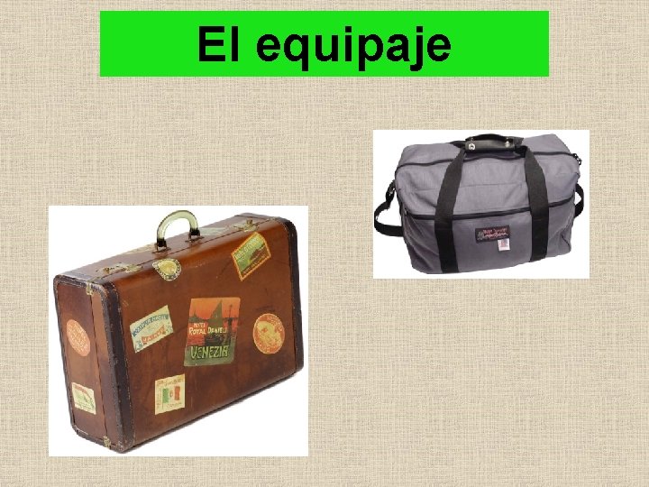 El equipaje 