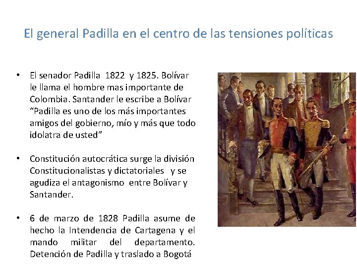 El general Padilla en el centro de las tensiones políticas • El senador Padilla