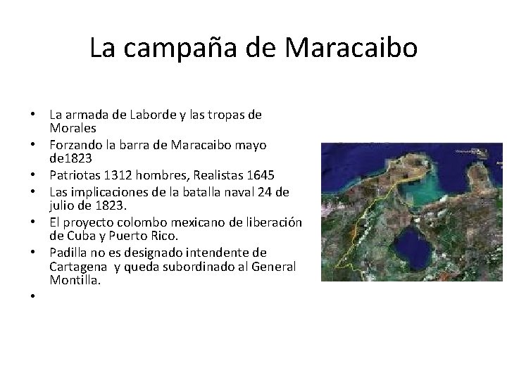 La campaña de Maracaibo • La armada de Laborde y las tropas de Morales