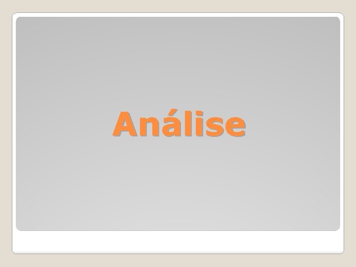 Análise 