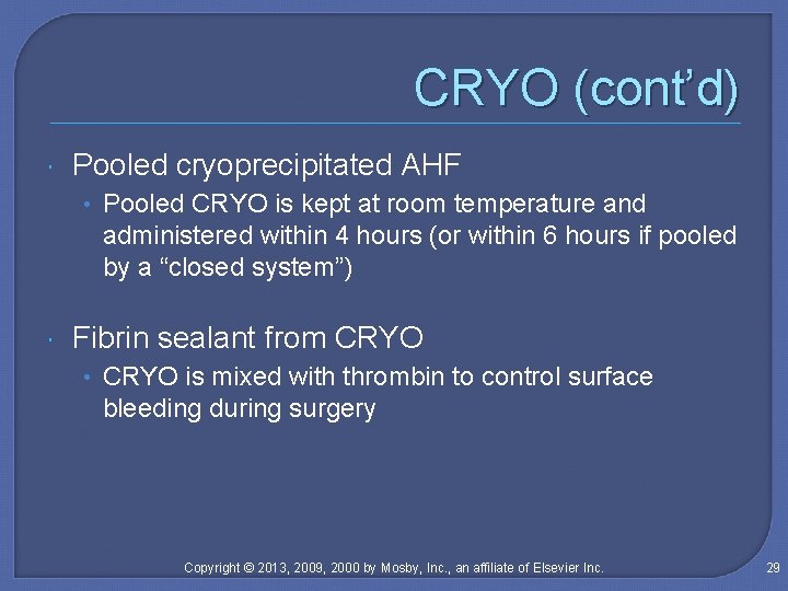 Chapter 14 Blood Component Preparation and Therapy Objectives