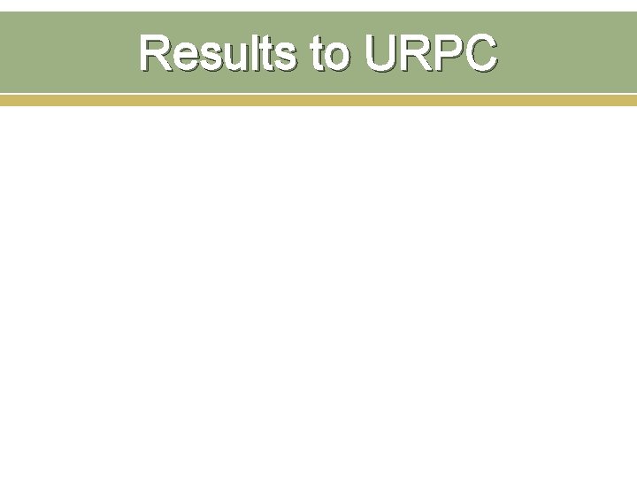 Results to URPC 