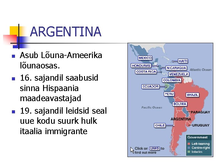 ARGENTINA n n n Asub Lõuna-Ameerika lõunaosas. 16. sajandil saabusid sinna Hispaania maadeavastajad 19.