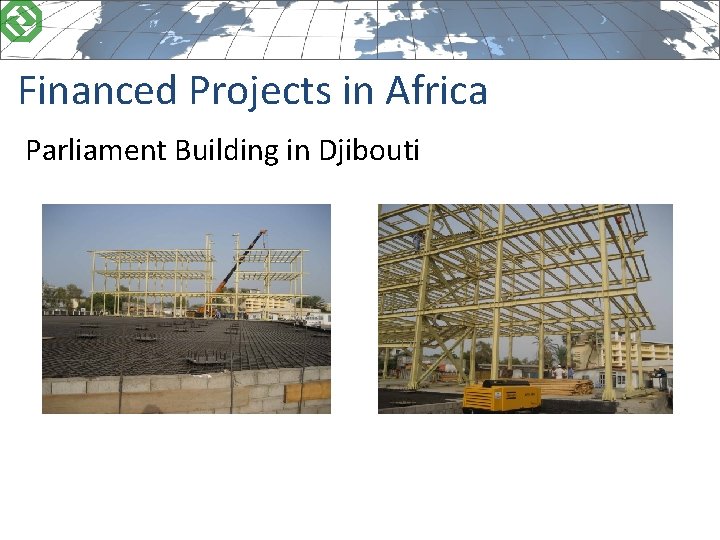 Financed Projects in Africa Parliament Building in Djibouti 
