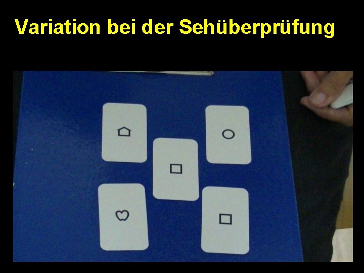 Variation bei der Sehüberprüfung 