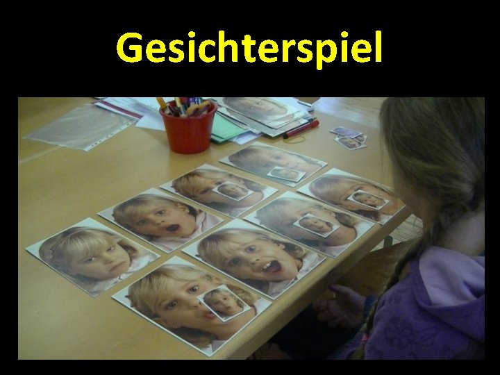 Gesichterspiel 