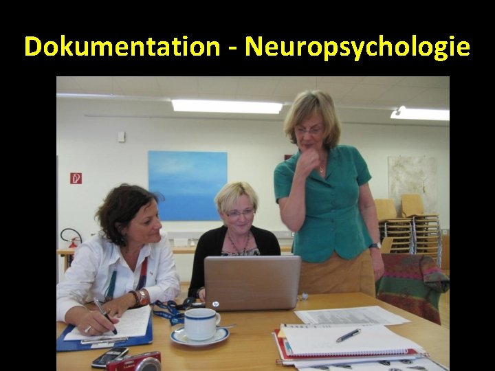 Dokumentation - Neuropsychologie 