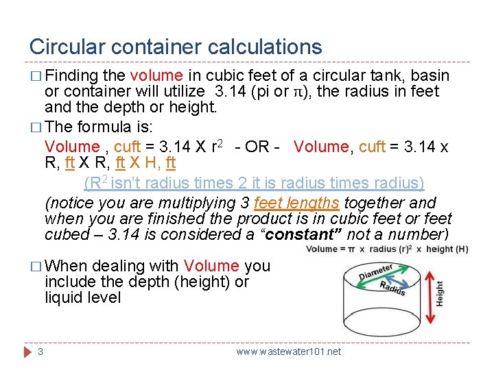 Circular container calculations � Finding the volume in cubic feet of a circular tank,