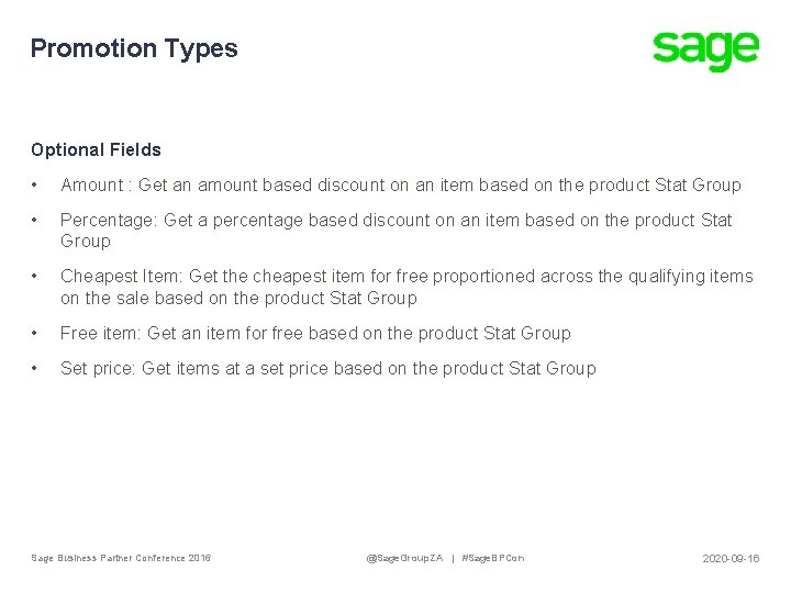 Promotion Types Optional Fields • Amount : Get an amount based discount on an