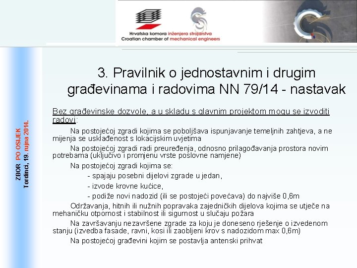 ZBOR PO OSIJEK 19. . rujna 2014. Tordinci, 19 3. Pravilnik o jednostavnim i